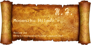 Moseszku Hilmár névjegykártya
